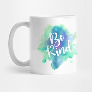 Be Kind Mug